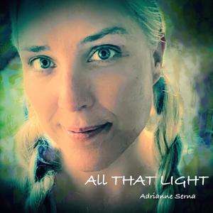 All that Light (feat. Dave Sampson, Christopher Krotky & Julia Ginsburg)