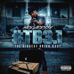 The Biggest Brick Baby (Explicit)