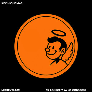 Ya Lo Hice Y Ya Lo Consegui