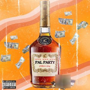 Pal Party (Explicit)