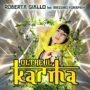 Oltre il Karma (feat. Massimo Forapani)