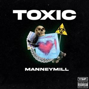 Toxic (Explicit)