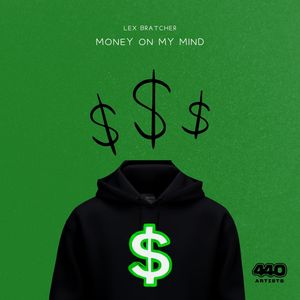 Money On My Mind