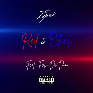 Red & Blues (feat. Fern Da Don) (Explicit)