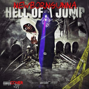 Hell Of A Jump (feat. Lazer) [Explicit]