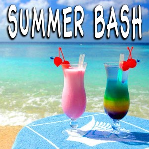 Summer Bash (Explicit)