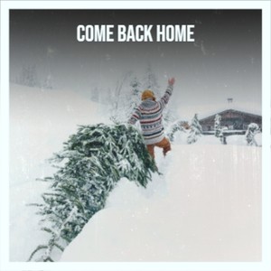 Come Back Home