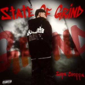 State Of Grind (Explicit)