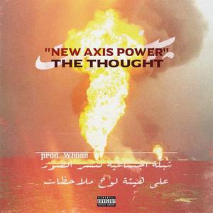 New Axis Power (Explicit)
