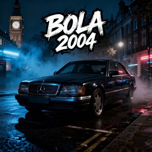 Bola 2004