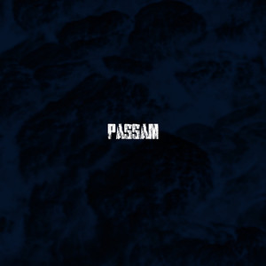Passam (Explicit)