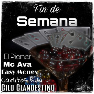 Fin de Semana (Explicit)