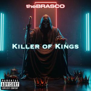 Killer of Kings (Explicit)