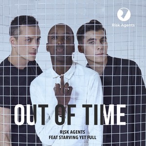 Out of Time(feat. Starving Yet Full)