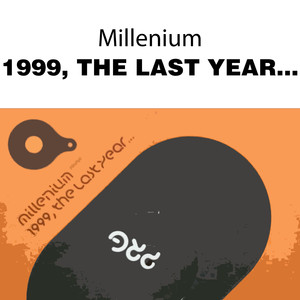 1999, The Last Year… (Extended Vocal Mix)