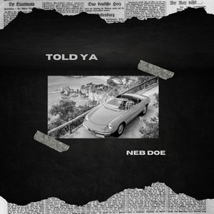 Told Ya (Explicit)