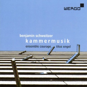 Schweitzer: Kammermusik