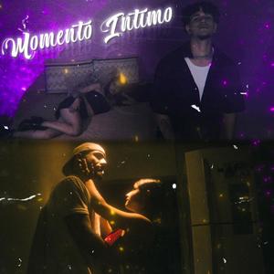 Momento Íntimo (Explicit)