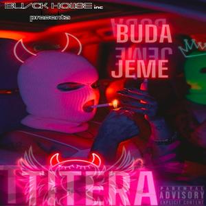 TiTERA (feat. J,EME) [Explicit]