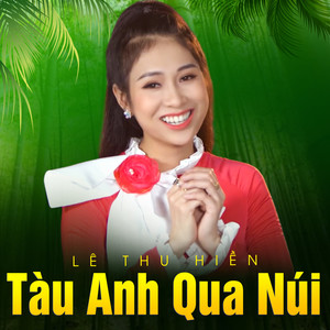 Tàu Anh Qua Núi