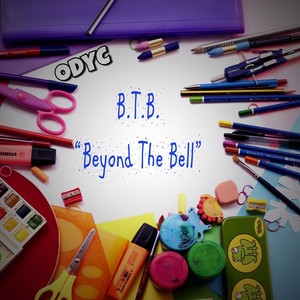 B.T.B. (Beyond the Bell)