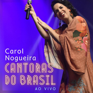 Cantoras do Brasil (Ao Vivo)