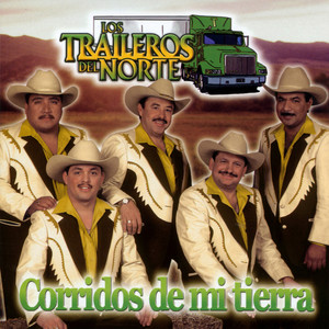 Corridos De Mi Tierra