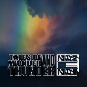 Tales of Wonder and Thunder (Explicit)