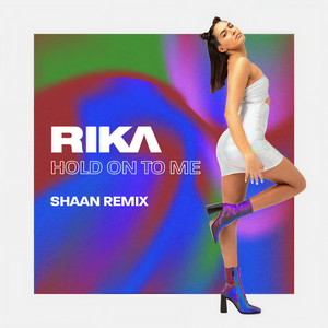 Hold On To Me (Shaan Remix|Explicit)