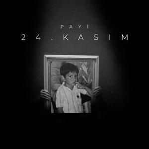 24. Kasım (feat. S&W) [Explicit]