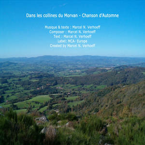 Dans les collines du Morvan: Chanson d'Automne (Explicit)