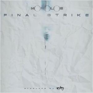 Final Strike (feat. SCRD) [Explicit]