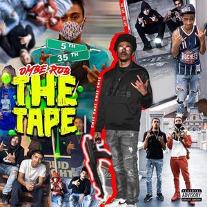 The Tape (Explicit)