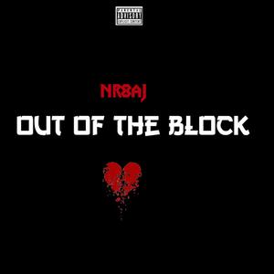 out of the block (Explicit)