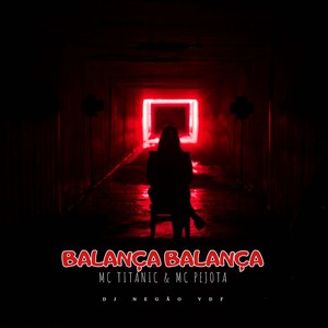 Balança Balança (Explicit)