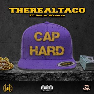 Cap Hard (feat. Dustin Warbear) [Explicit]