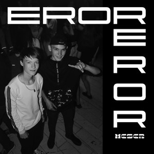 Eroreror (Explicit)