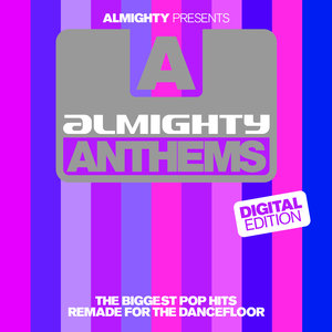 Almighty Presents Almighty Anthems