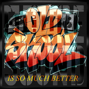 Oldskool is so much better (Radio Edit)