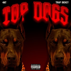 Top Dogs (Explicit)
