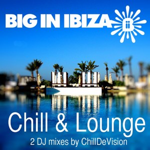 Ibiza Chill & Lounge Sessions