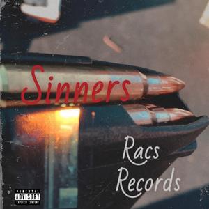 Sinners (feat. 2Touch & Jarr) (Explicit)