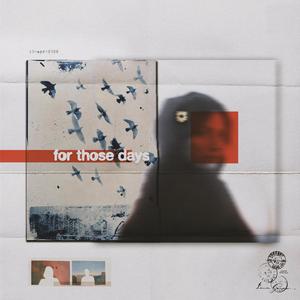 for those days