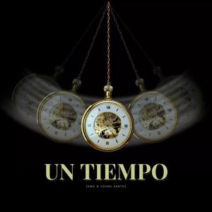 Un Tiempo (feat. Young Zantos)