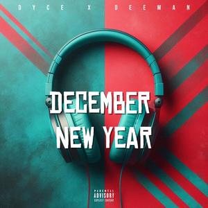 New Year (December) (feat. Deeman)