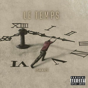 Le Temps (Explicit)