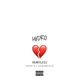 Heartless (Explicit)