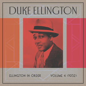 Ellington In Order, Volume 4 (1932)