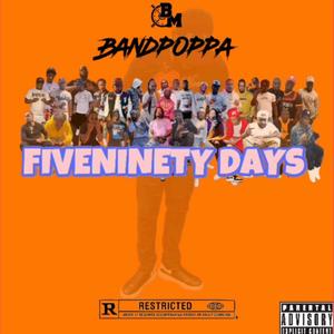 Fiveninety days (Explicit)