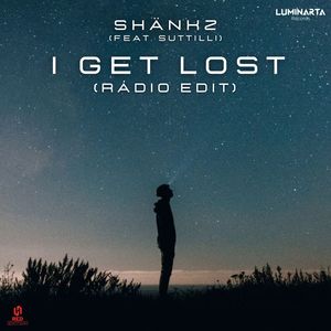 I Get Lost (Rádio Edit)